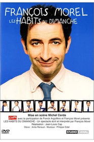 Poster François Morel - Les habits du dimanche 1999