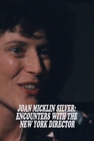 Joan Micklin Silver: Begegnung mit der New Yorker Filmregisseurin 1983