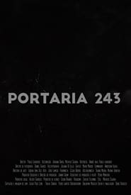 Portaria 243 Stream Online Anschauen