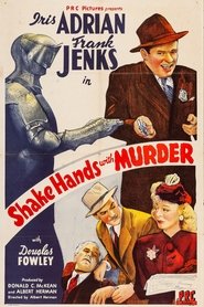 Shake Hands with Murder 1944 وړیا لا محدود لاسرسی