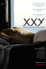 XXY – Uomini, donne o tutti e due?) XXY – Uomini, donne o tutti e due? (2007)