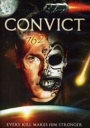 Convict 762 постер