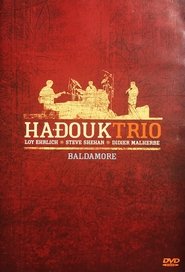 Poster Hadouk Trio: Baldamore 2007