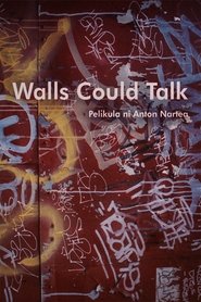 Walls Could Talk