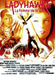 Ladyhawke, la femme de la nuit film résumé stream regarder en ligne
online 1985 [UHD]