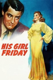 נערתו ששת / His Girl Friday לצפייה ישירה