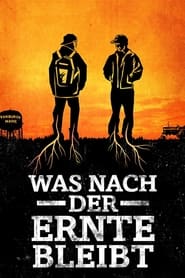 Poster Was nach der Ernte bleibt