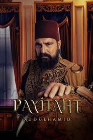 Poster Payitaht: Abdulhamid - Season 1 2021