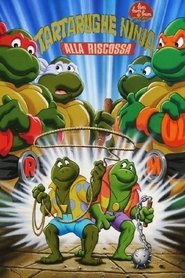 Tartarughe Ninja alla riscossa (1987)