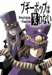 Boogiepop Phantom