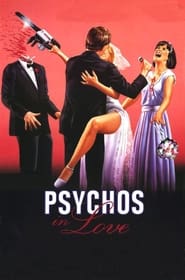 Psychos in Love постер