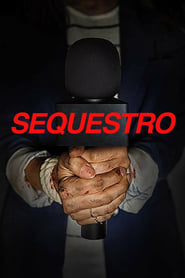 Assistir Sequestro (2020) Online HD