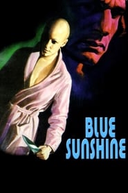 Blue Sunshine poszter