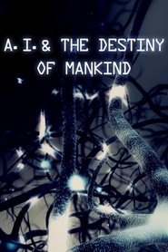 Poster A.I. & the Destiny of Mankind 2017
