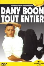 Dany Boon - Tout Entier streaming