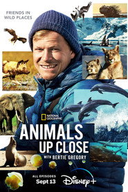 Animals Up Close with Bertie Gregory постер