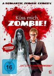 Küss mich, Zombie! HD Online kostenlos online anschauen