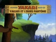 Yakari and the Ghost Bear