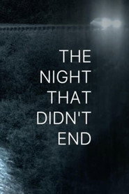 The Night That Didn't End постер