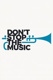 Poster Don't Stop the Music - Season don Episode t 2018