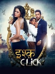 Ishq Click (2016)