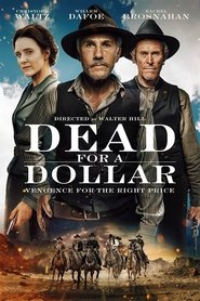 Dead for a Dollar (2022)