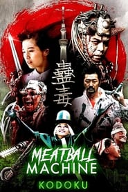 Meatball Machine Kodoku постер