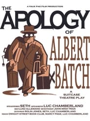 Poster The Apology of Albert Batch