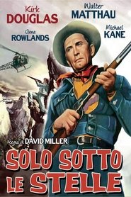 Solo sotto le stelle) Solo sotto le stelle (1962)