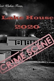 Lake House: 2020 streaming