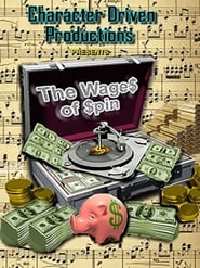 The Wages of Spin