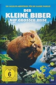 Poster Der kleine Biber auf großer Reise