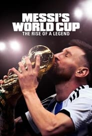 Чемпіонат світу Мессі: Сходження легенди постер