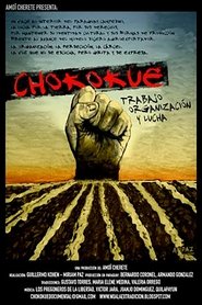 Poster Chokokue. Trabajo, Organización y Lucha 2008