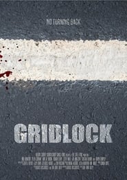 Full Cast of Gridlock