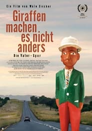 Movie Giraffen machen es nicht anders - Die Vater-Spur