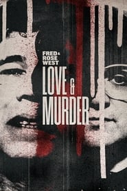 Poster Fred & Rose West: Love & Murder