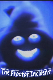 The Proctor Incident