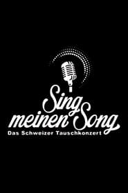 Poster Sing meinen Song - Das Schweizer Tauschkonzert - Season 2 Episode 2 : Episode 2 2024