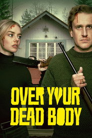 Poster Over Your Dead Body 2026