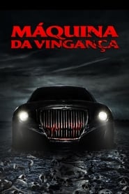 The Car: Road to Revenge (2019)