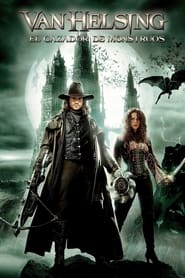 Van Helsing (2004) Cliver HD - Legal - ver Online & Descargar