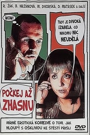 Poster Počkej, až zhasnu