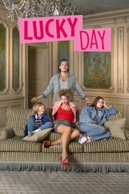 Full Cast of Lucky Day