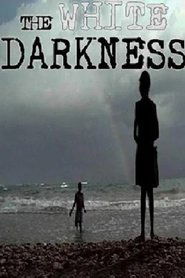 Poster The White Darkness 2002