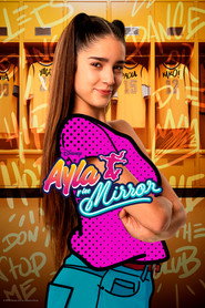 Ayla and The Mirrors постер