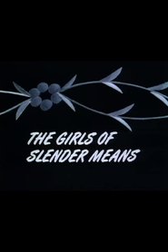 The Girls of Slender Means (1975) The Girls of Slender Means (1975)