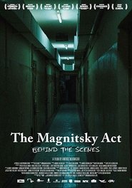 The Magnitsky Act. - Behind the Scenes streaming af film The Magnitsky Act. - Behind the Scenes streaming af film Online Gratis På Nettet