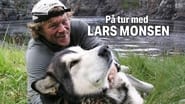På tur med Lars Monsen en streaming