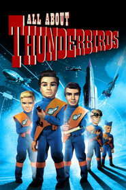 All About 'Thunderbirds'